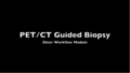 GuidedInterventionPETCT-video.png